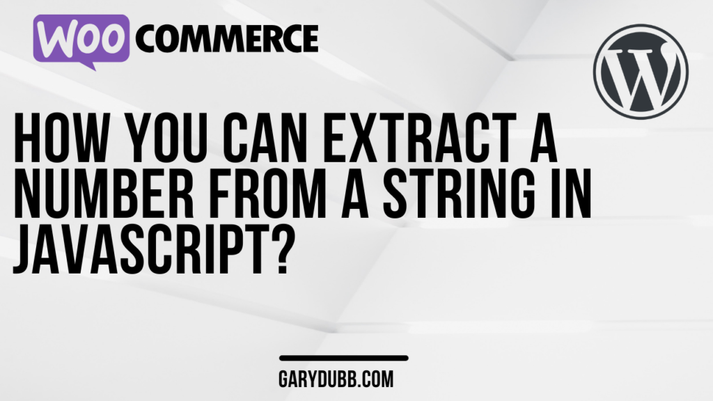 How you can extract a number from a string in JavaScript?